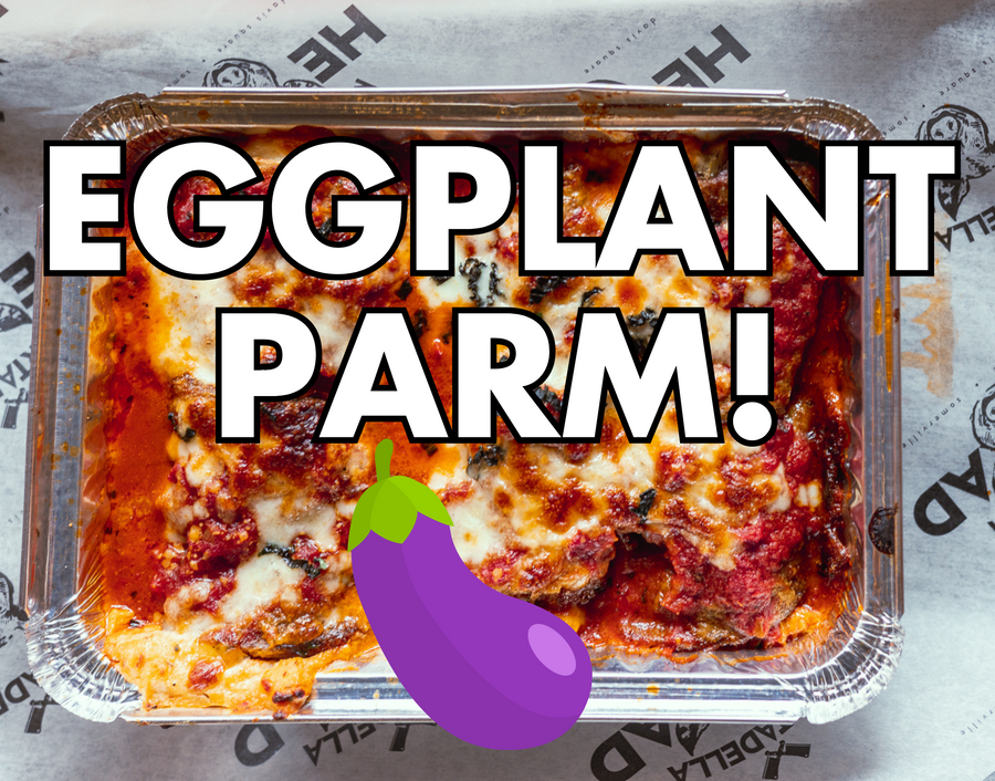 Eggplant Parm! -Single Tray