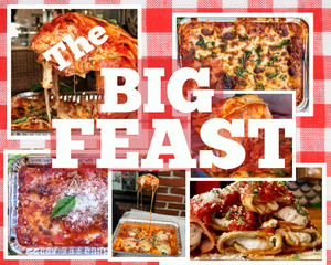 The  BIG FEAST (Save $50!) 2 Quattro Formaggi Lasagna, 2 Bolognese Lasagna, Meatball Parm, Eggplant Involtini!